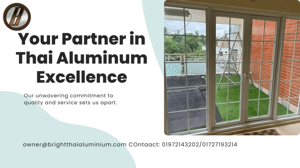 Why Bright Thai Aluminium is Best in Sylhet 1 Glass and Thai Aluminium Door